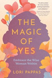 The Magic of Yes