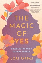 Pappas, L: Magic of Yes