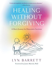 Healing Without Forgiving