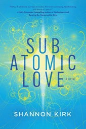Subatomic Love