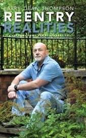 Reentry Realities: A Survival Guide for Reintegration