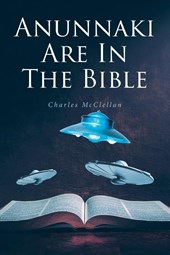 Anunnaki Are In The Bible