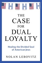 The Case for Dual Loyalty