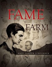 From Fame to Farm