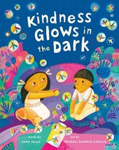 Kindness Glows in the Dark