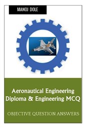 Aeronautical Engineering Diploma & Engineering MCQ
