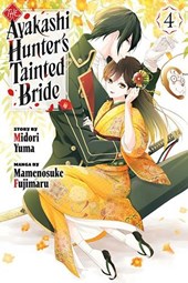 The Ayakashi Hunter's Tainted Bride 4