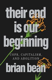 Their End Is Our Beginning