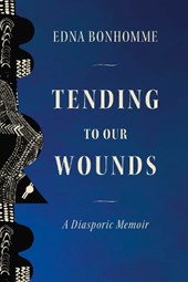 Tending to Our Wounds