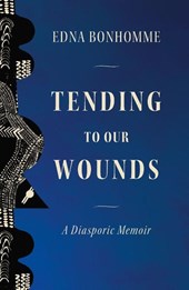 Tending to Our Wounds