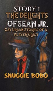 Story 1: The Delights of Sean Jr.