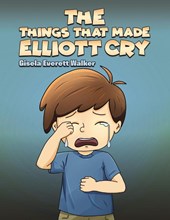 The Things That Made Elliott Cry
