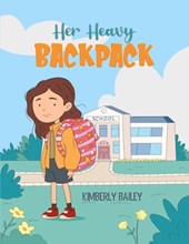 Her Heavy Backpack