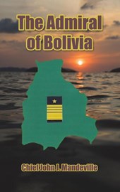 The Admiral of Bolivia