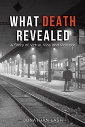 What Death Revealed