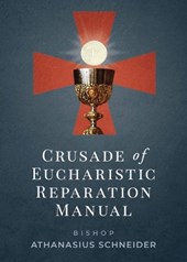 Crusade of Eucharistic Reparation Manual