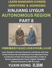 Xinjiang Autonomous Region of China (Part 8)