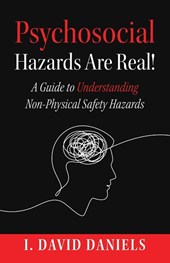 Psychosocial Hazards Are Real