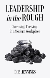 Leadership in the Rough