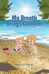 My Breath Brings Content