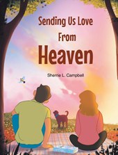 Sending Us Love From Heaven