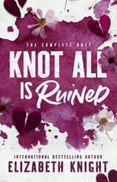 Knot All Is Ruined
