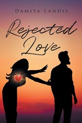 Rejected Love
