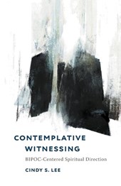 Contemplative Witnessing
