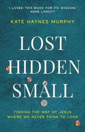 Lost, Hidden, Small