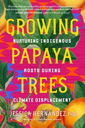 Growing Papaya Trees