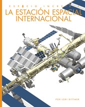 La Estación Espacial Internacional