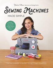 Sewing Machines Made Simple