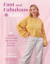 Fast and Fabulous Knits