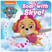 Paw Patrol Soar with Skye! Puppet Book
