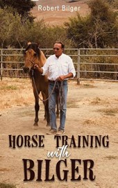 Horse Training with Bilger