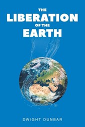 The Liberation of the Earth