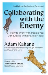 Collaborating with the Enemy, Second Edition
