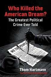 Who Killed the American Dream?