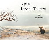 Life in Dead Trees