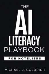 The AI Literacy Playbook for Hoteliers