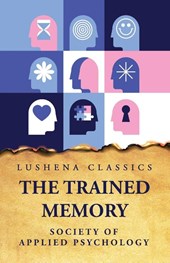 The Trained Memory