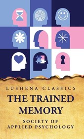 The Trained Memory