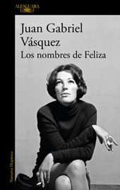 Vásquez, J: Nombres de Feliza / Feliza's Names