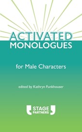 Activated Monologues for Male Characters