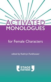 Activated Monologues for Female Characters