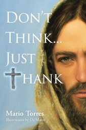 Don't Think...Just Thank