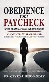 Obedience for a Paycheck