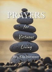 PRAYERS for Virtuous Living
