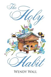 The Holy Habit