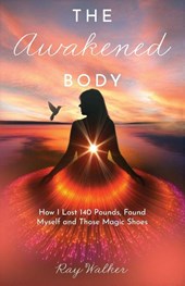 The Awakened Body